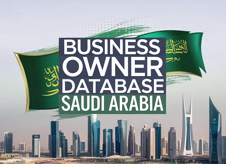 Saudi Arabia Top Executive contacts & Verified Database